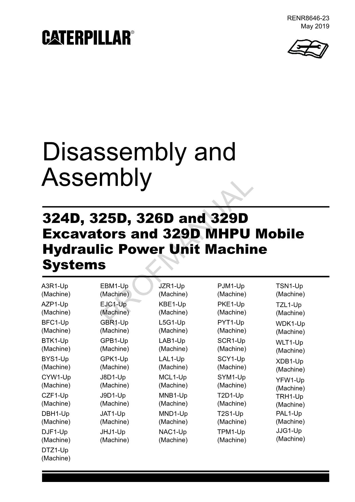 Caterpillar 324D 325D 326D 329D EXCAVATOR Machine SYSTEM Disassem Assem Manual