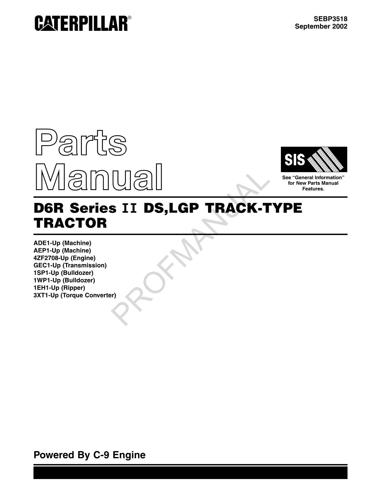 Caterpillar D6R Series II DSLGP TRACK TYPE TRACTOR Parts Catalog Manual SEBP3518