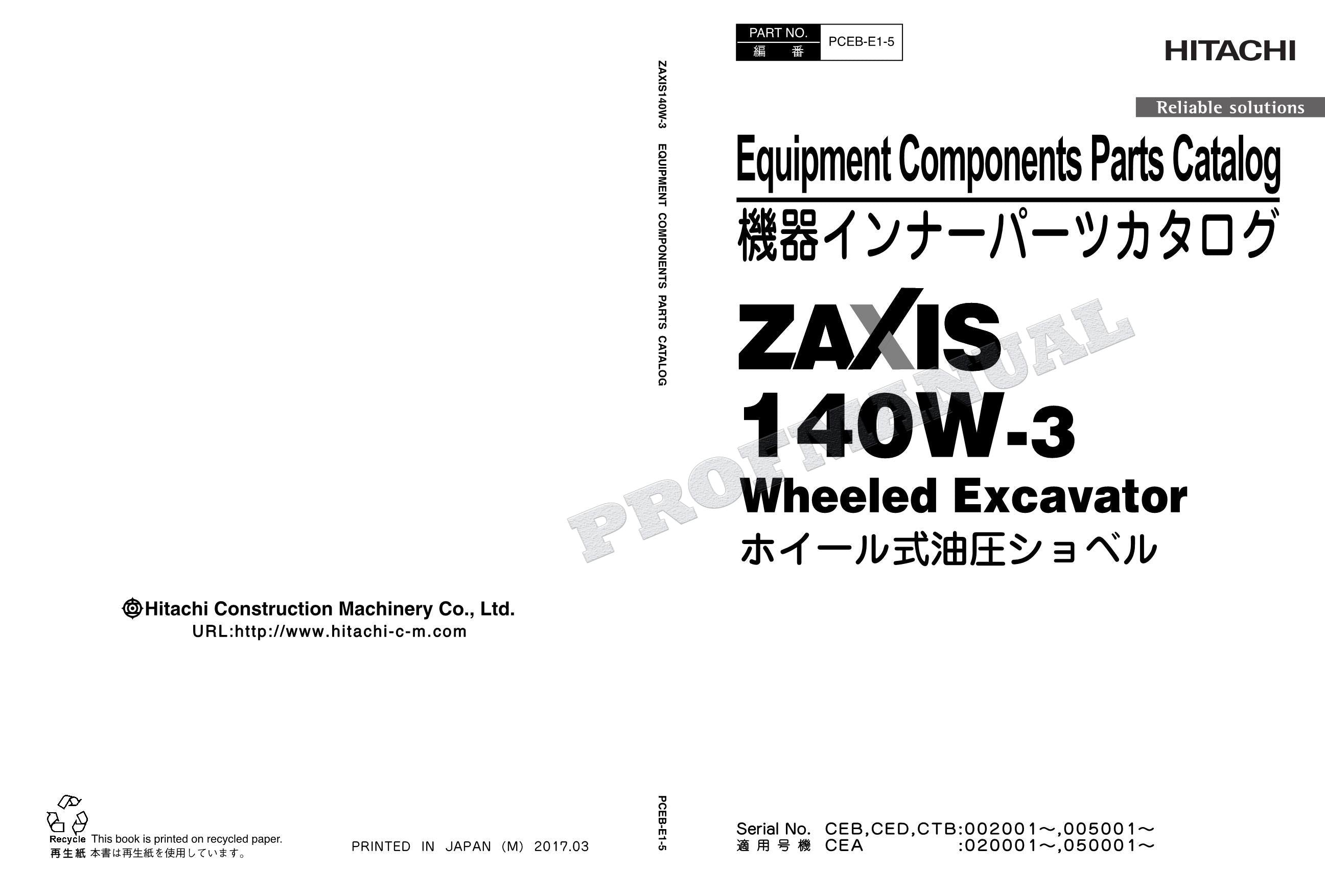 HITACHI ZAXIS ZX140W-3 Equipment Component Excavator Parts Catalog Manual