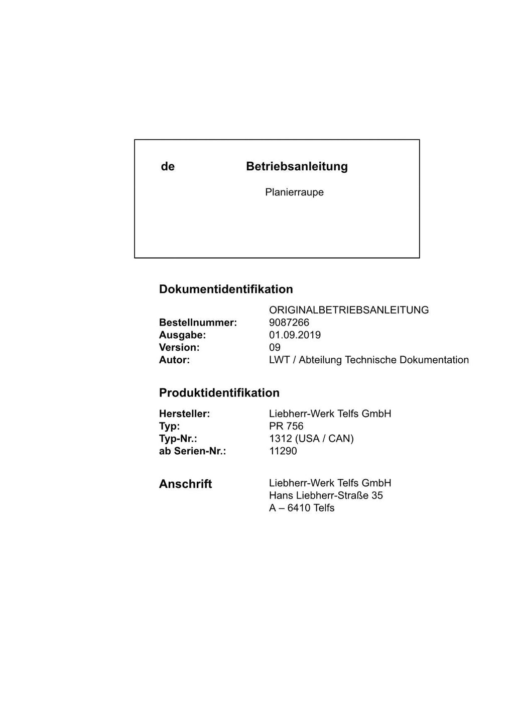 Liebherr PR756 Planierraupe Betriebsanleitung ser 11290 USA CAN
