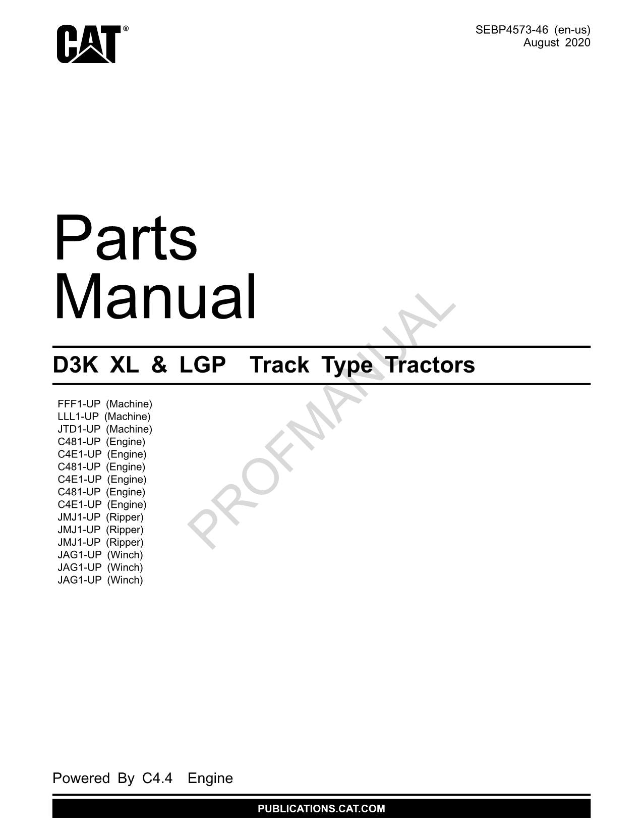 Caterpillar Cat D3K XL LGP Track Type Tractor Parts Catalog Manual SEBP4573