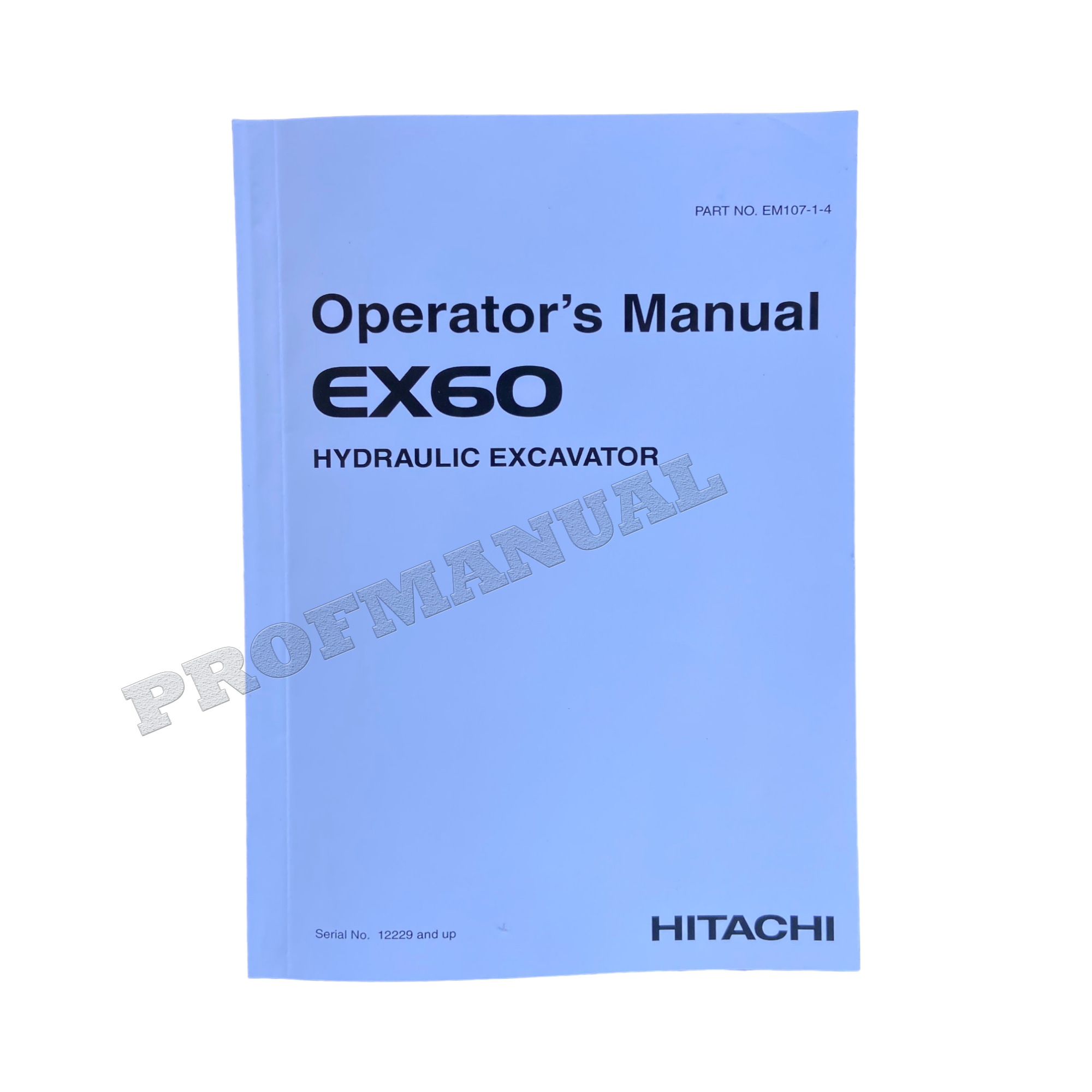 HITACHI EX60 EXCAVATOR OPERATORS MANUAL
