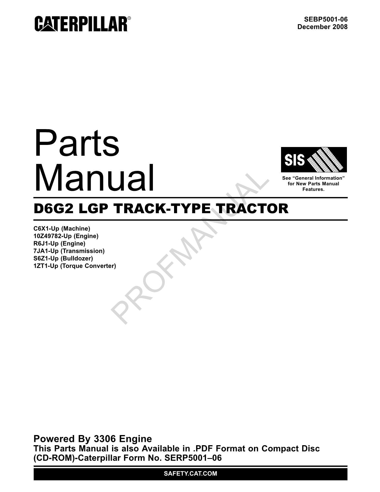 Caterpillar Cat D6G2 LGP Track Type Tractor Parts Catalog Manual SEBP5001
