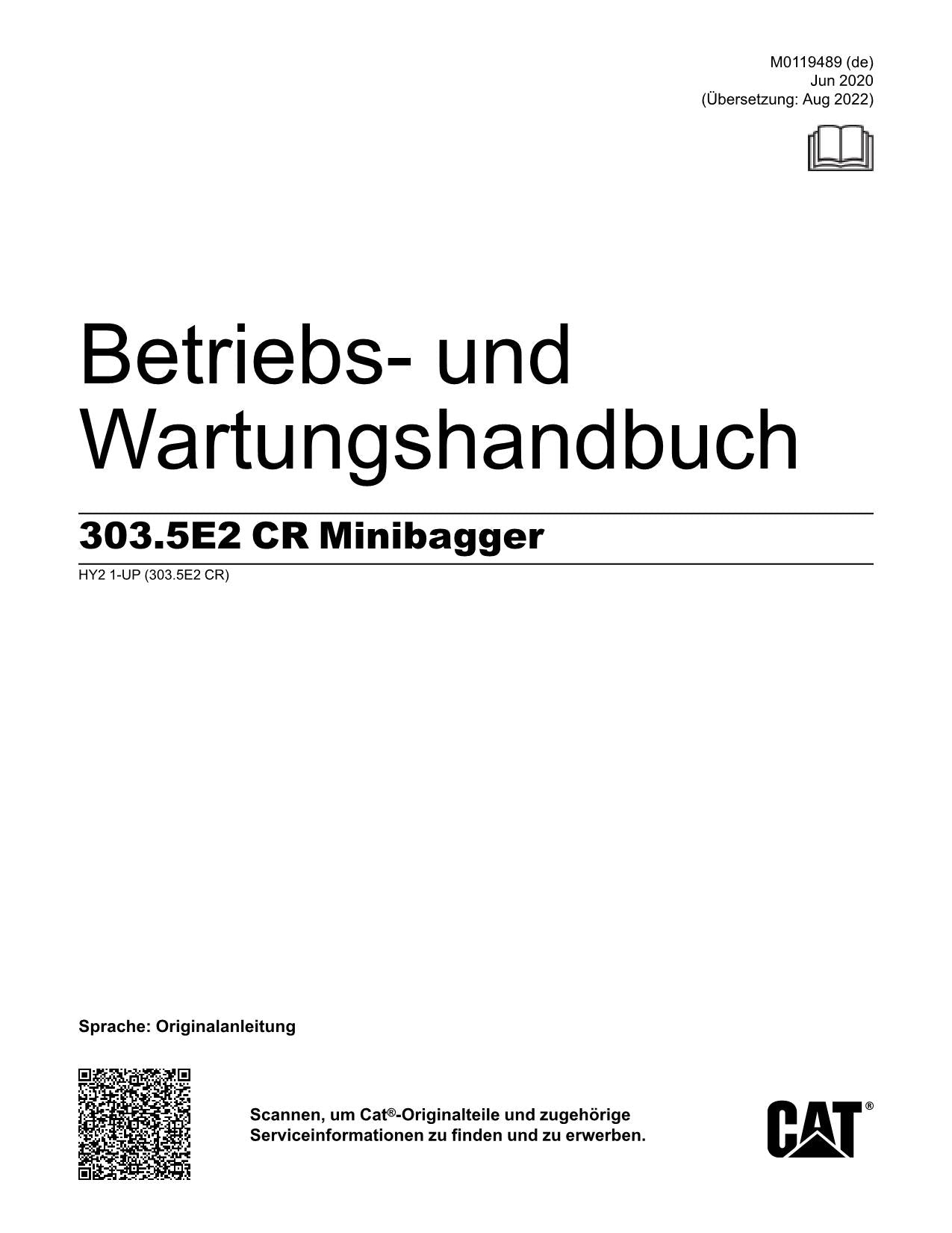 Caterpillar 303.5E2 CR Bagger Betriebsanleitung Wartungshandbuch