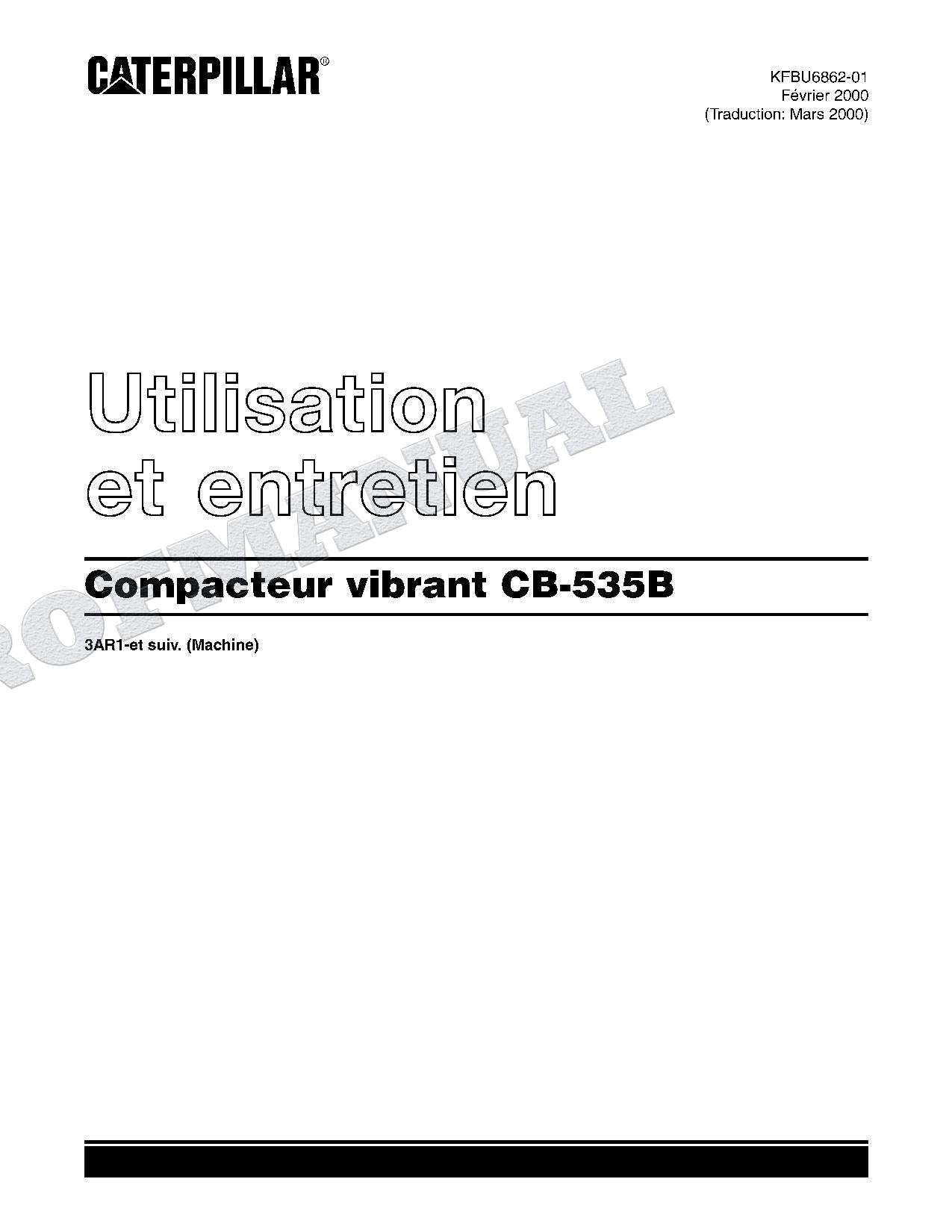 Caterpillar CB 535B Compacteur Manuel D'Opération Et D'Entretien Français