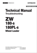 Hitachi ZW180-6 ZW180PL-6 Wheel Loader Tech Manual Troubleshooting +Schematics