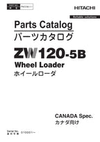 Hitachi ZW120-5B CANADA Spec Wheel Loader Parts Catalog Manual SN 010001-up