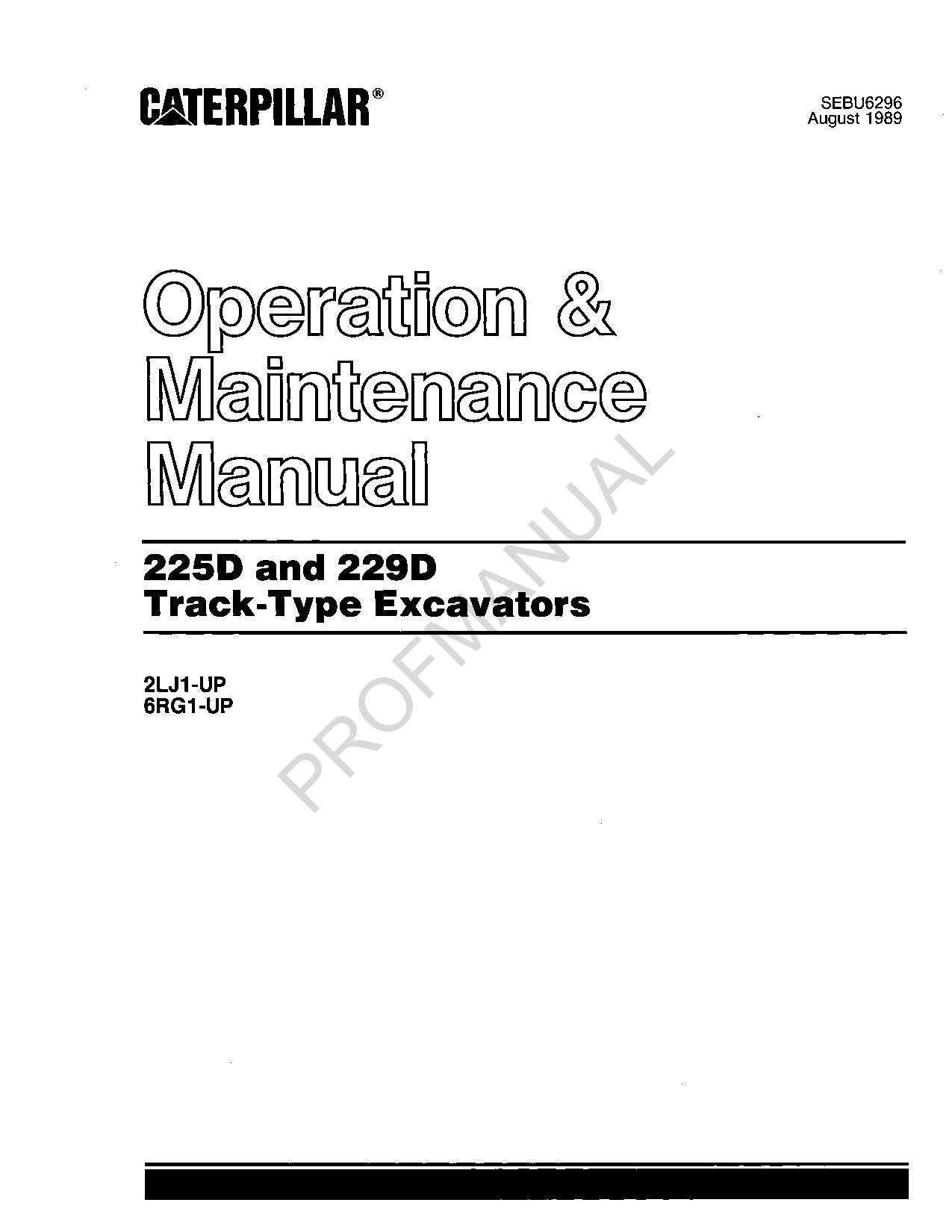 Caterpillar Cat 225D 229D Track Type Excavator OPERATORS MAINTENANCE MANUAL
