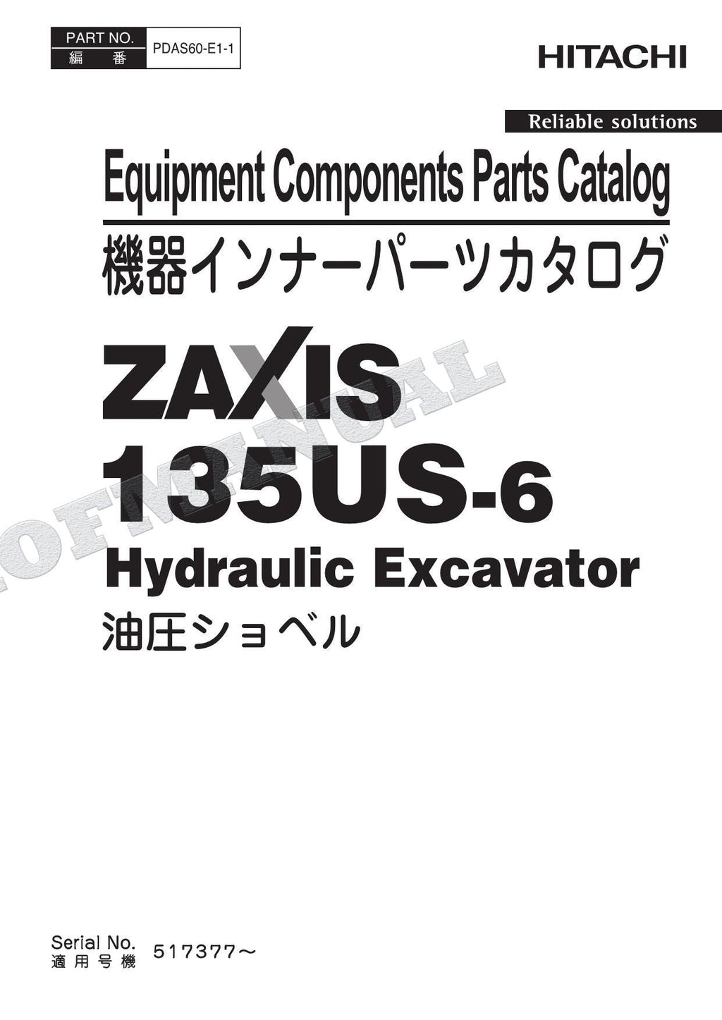 HITACHI ZAXIS ZX135US-6 Equipment Component Excavator Parts Catalog Manual