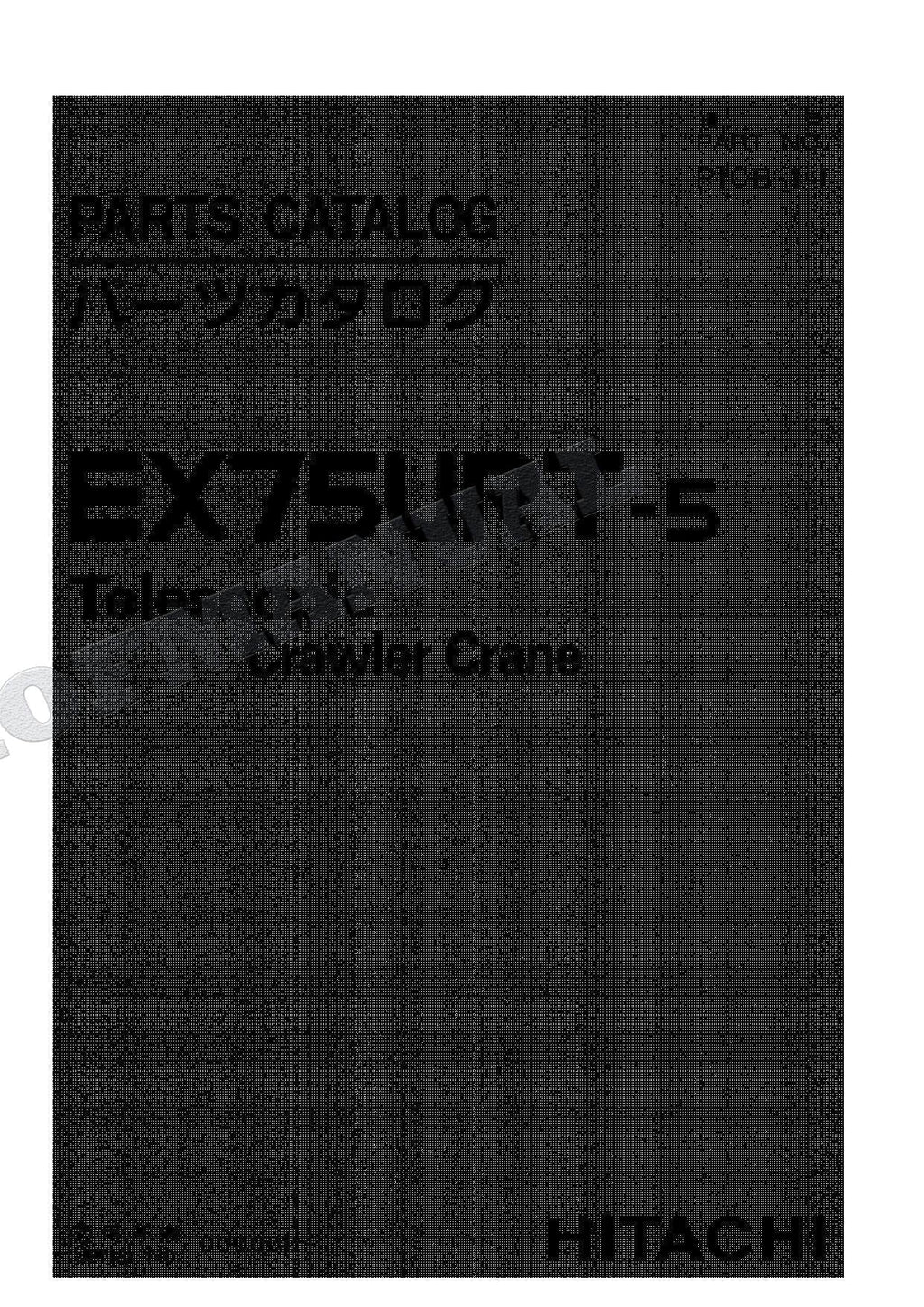 HITACHI EX75URT-5 Excavator Parts Catalog Manual SN 000001-