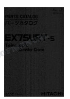 HITACHI EX75URT-5 Excavator Parts Catalog Manual SN 000001-