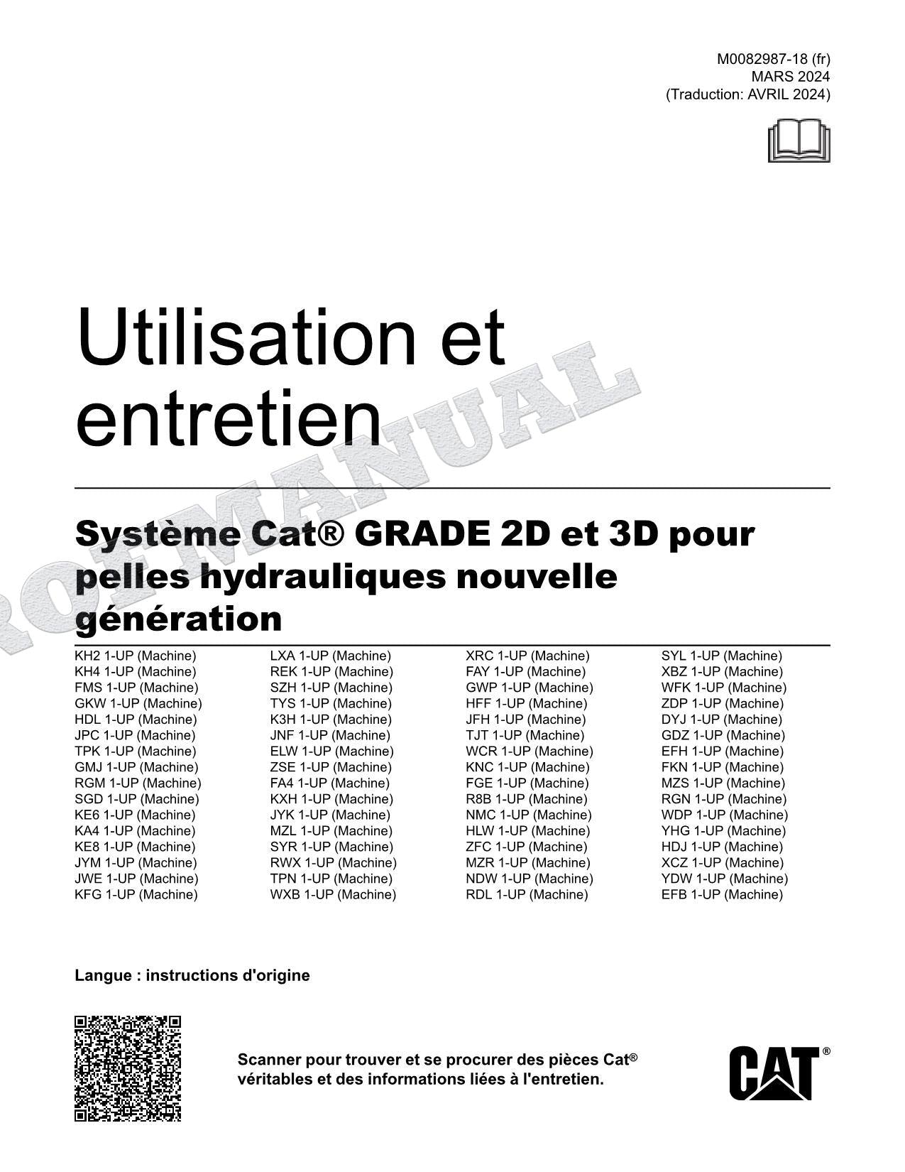 Caterpillar GRADE 2D et 3D pour pelles génération Manuel D'Opération