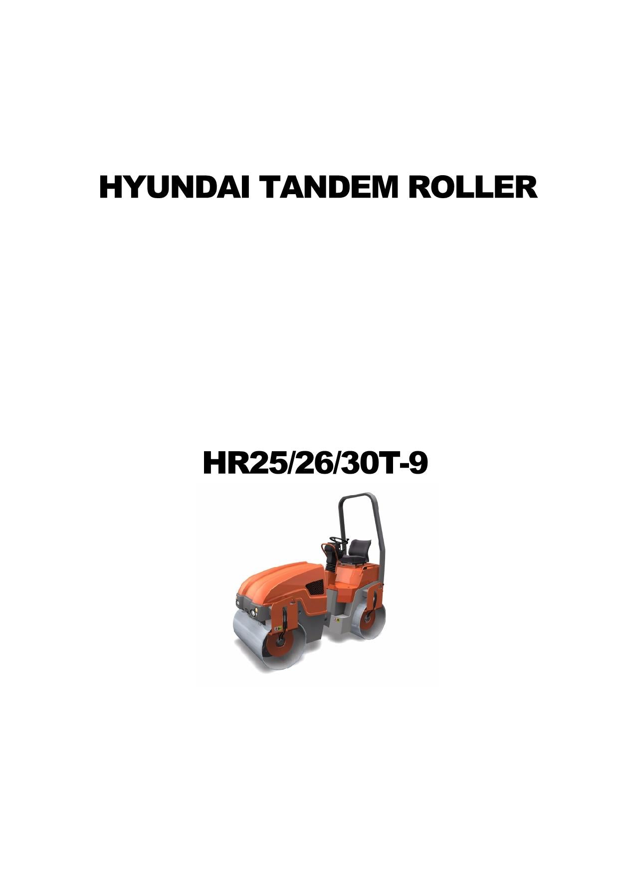 Hyundai HR25 30T-9 ROAD ROLLER Operators Maintenance Manual