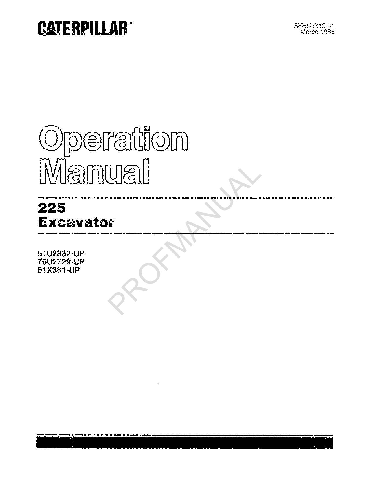 Manual del operador de la excavadora Caterpillar 225 76U2729-Up 51U2832-Up 61X381-Up