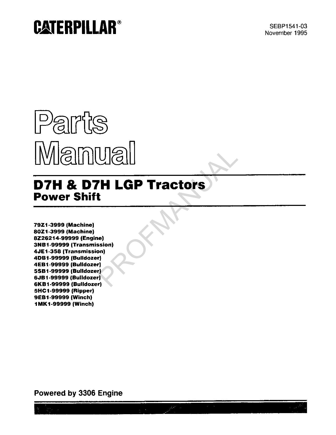 Caterpillar Cat D7H D7H LGP Tractor Power Shift Parts Catalog Manual SEBP1541