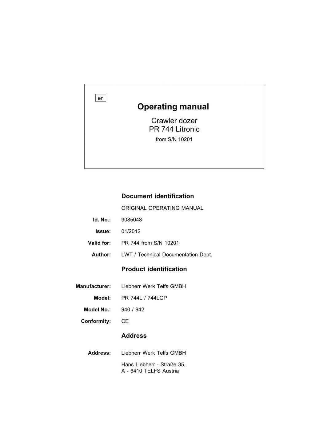 Liebherr PR744 Litronic Dozer Operators manual serial 10201