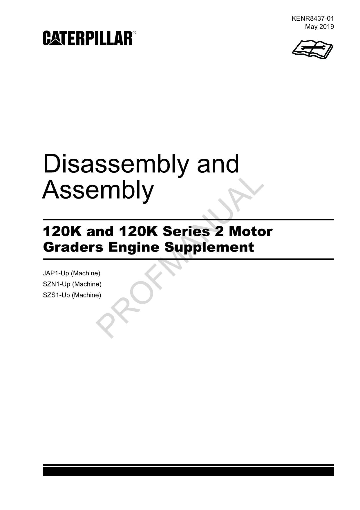 Manual de servicio de desmontaje y suministro del motor de la niveladora Caterpillar 120K 120K Ser 2