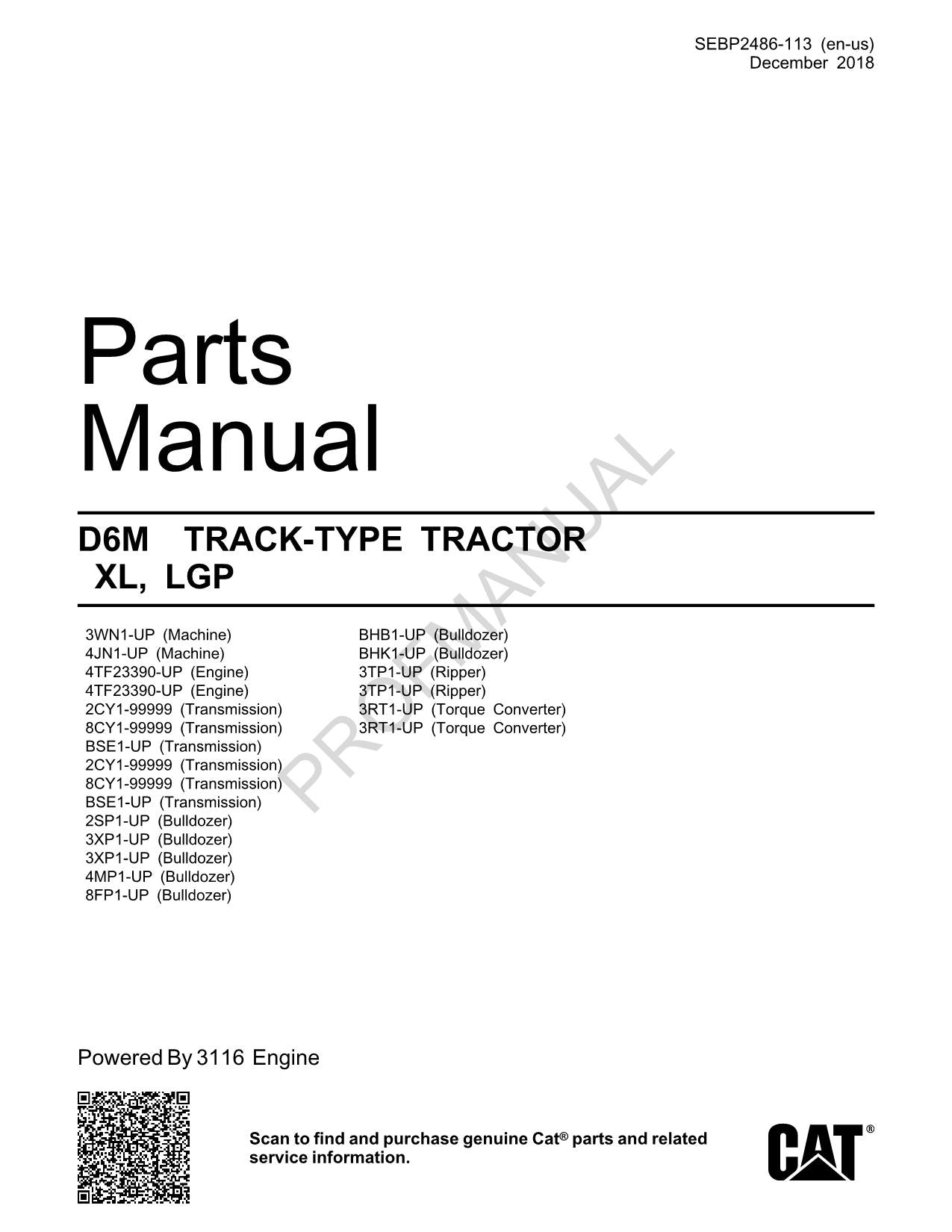 Caterpillar Cat 3 D6M Track Type Tractor XL LGP Parts Catalog Manual SEBP2486