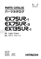HITACHI EX75UR-1 EX75UR-3 EX135UR-1 ML Lght Crane Excavator Parts Catalog Manual