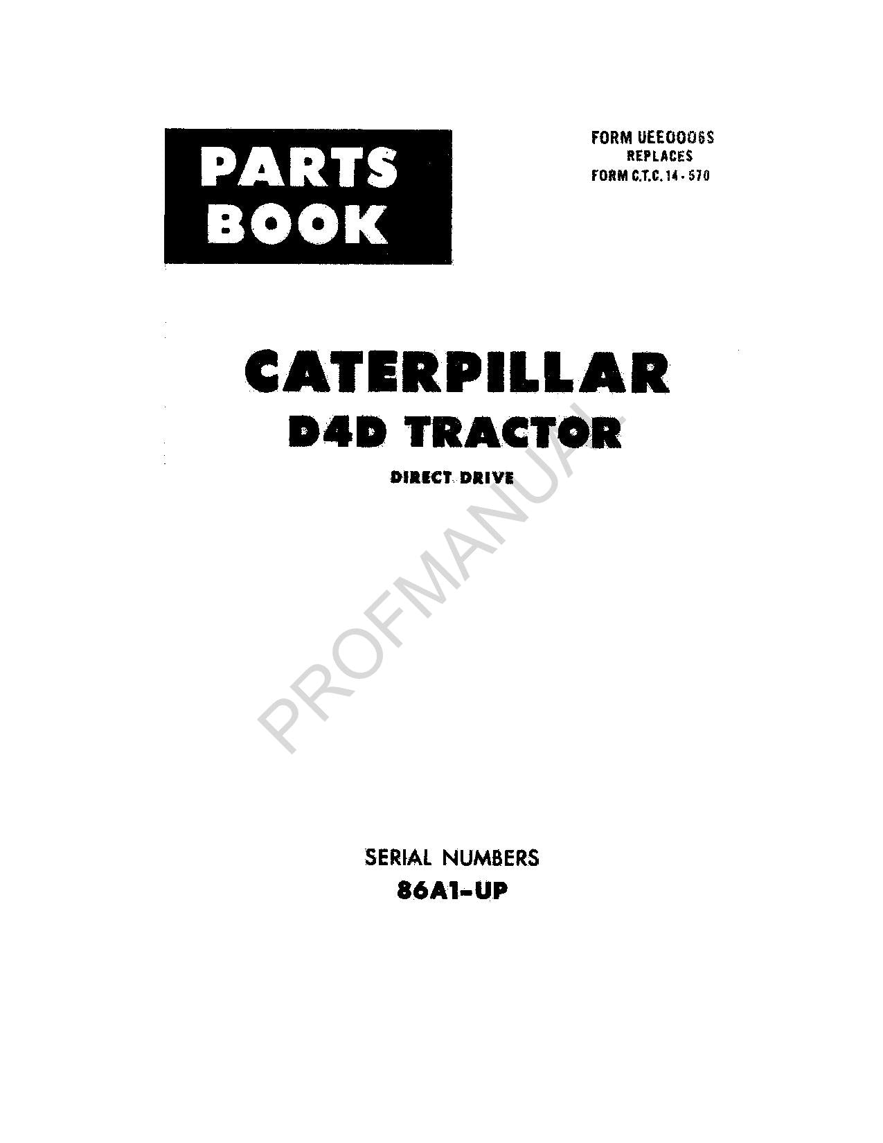 Caterpillar Cat D4D Tractor Parts Catalog Manual ser 86A1-Up