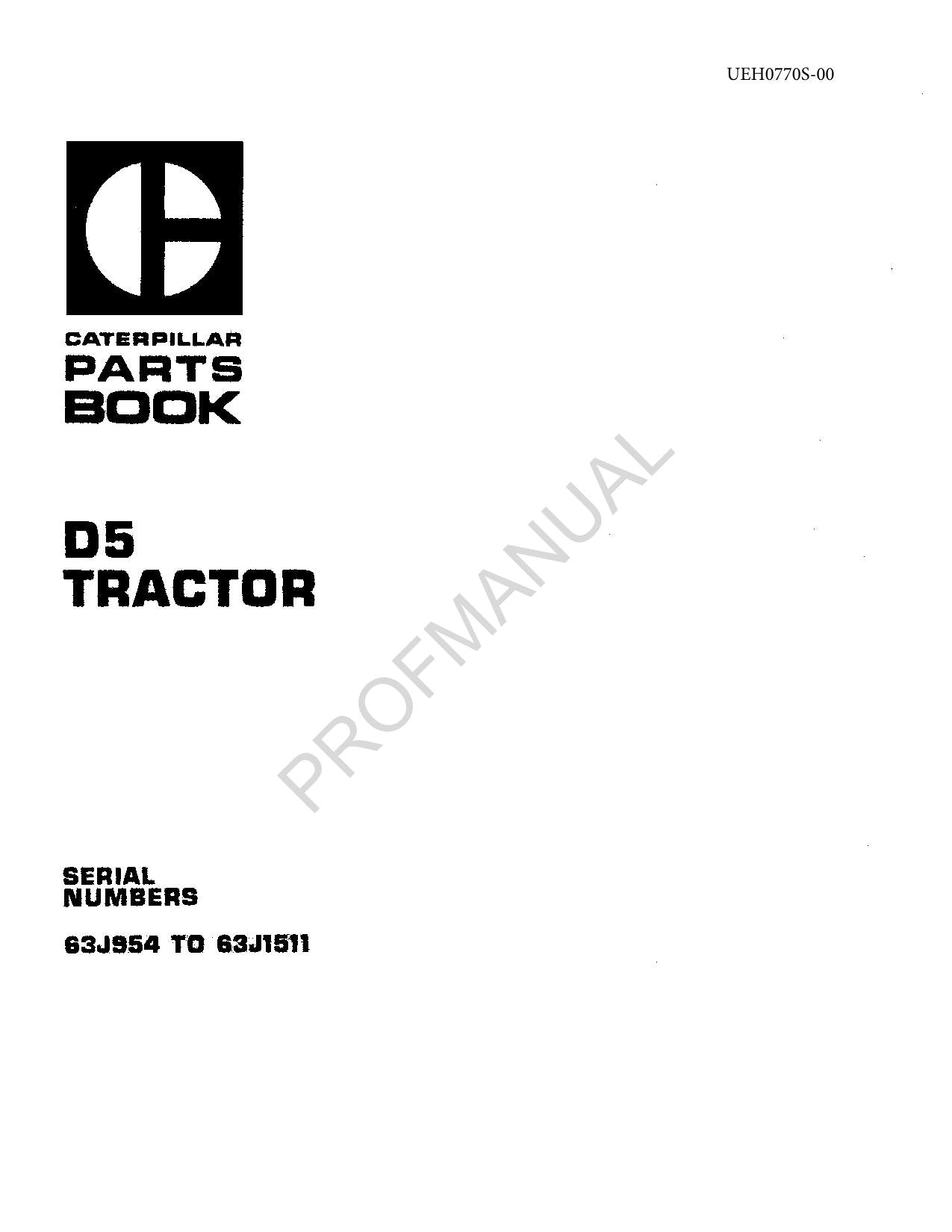Caterpillar Cat D5 Tracctor Parts Catalog Manual ser 63J954-63J1511