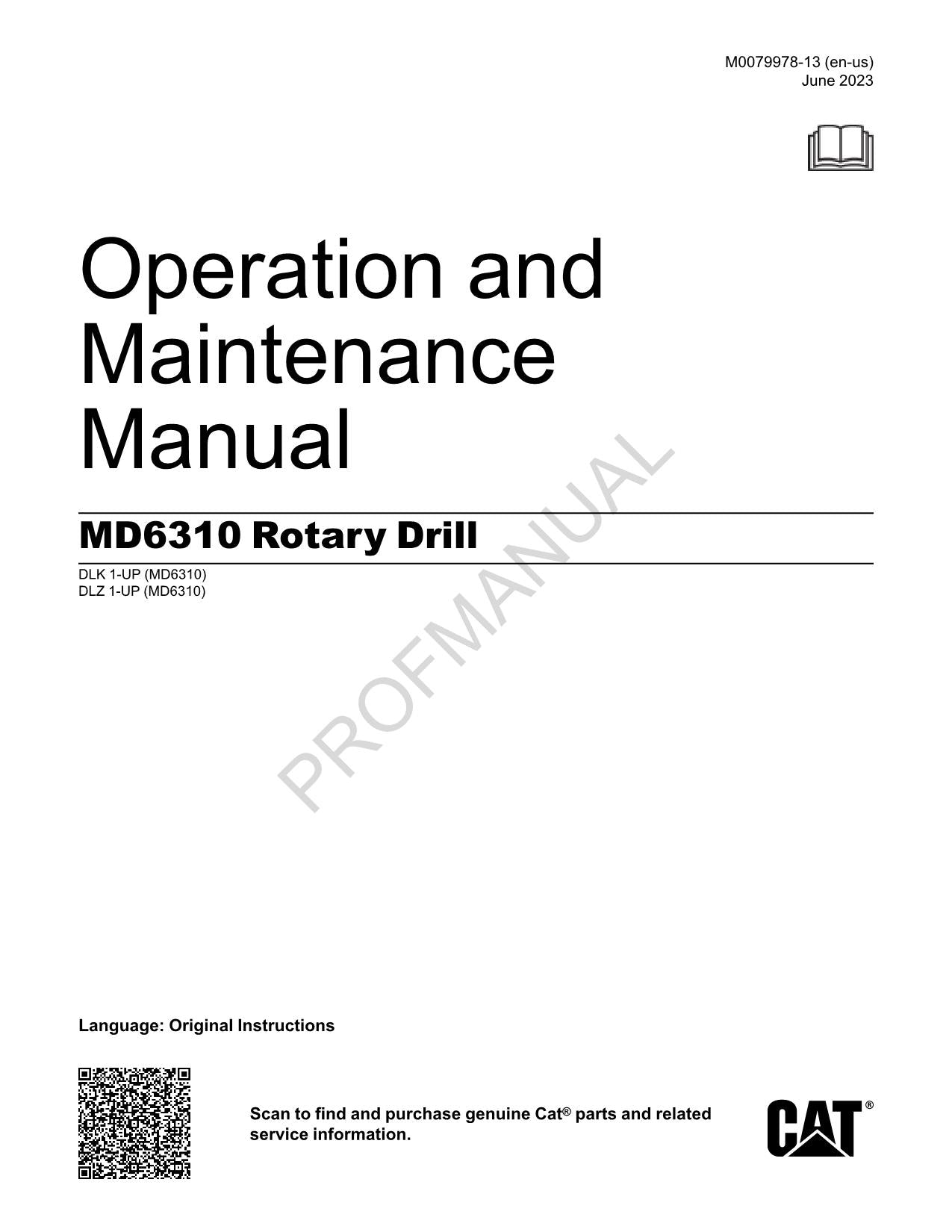 Caterpillar Cat MD6310 Rotary Drill OPERATORS MAINTENANCE MANUAL