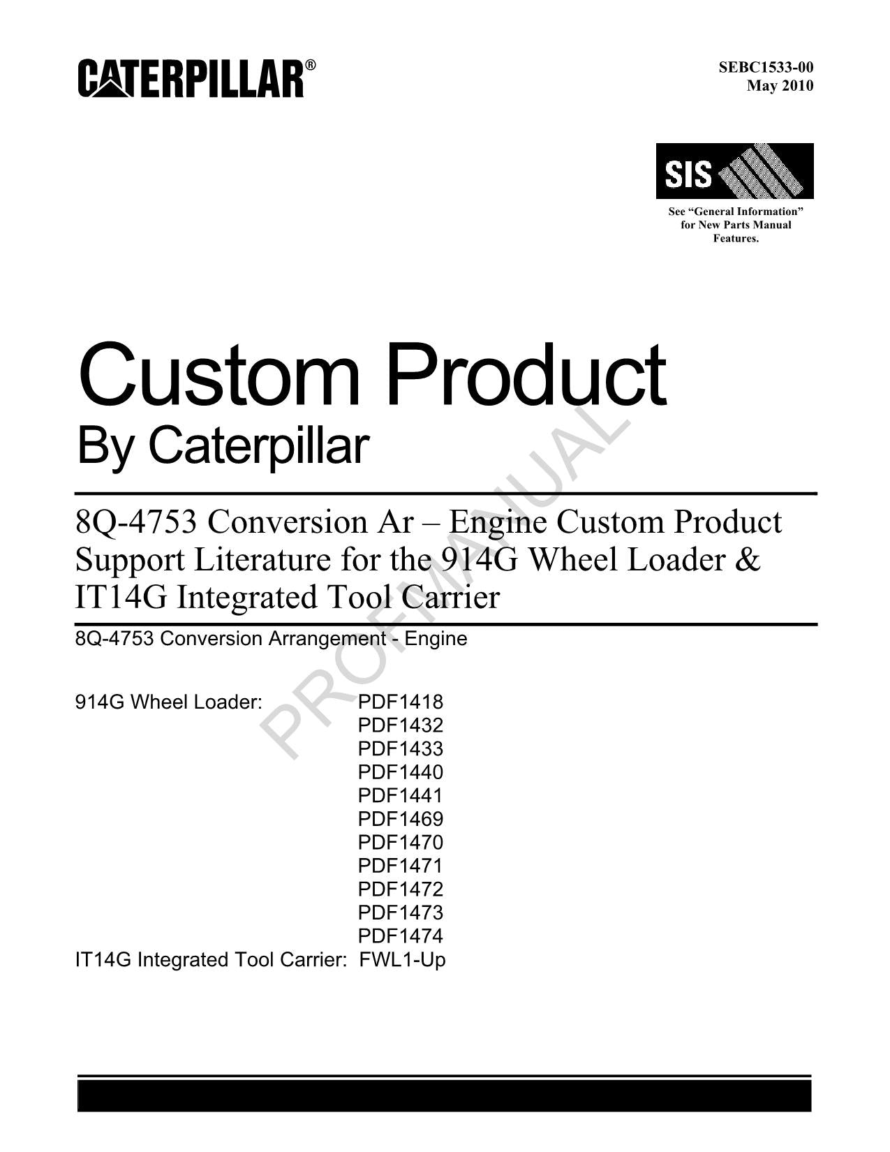 Caterpillar 8Q 4753 Ar Engine 914G Loader IT14G Toolcarrier Parts Catalog Manual