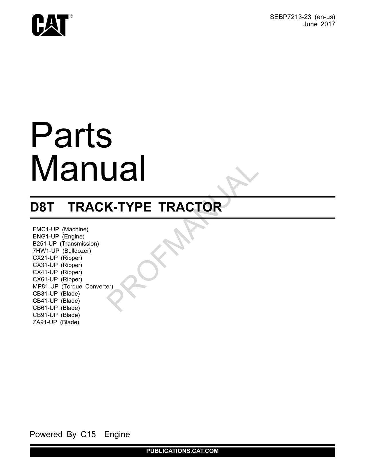Caterpillar Cat D8T TRACK TYPE TRACTOR Parts Catalog Manual SEBP7213