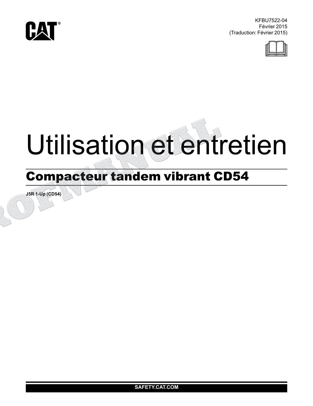 Caterpillar CD54 Compacteur Manuel D'Opération Et D'Entretien Français