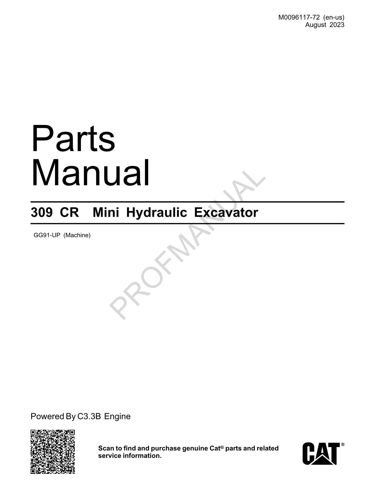 Caterpillar Cat 309 CR Mini Hydraulic Excavator Parts Catalog Manual ser GG91-UP