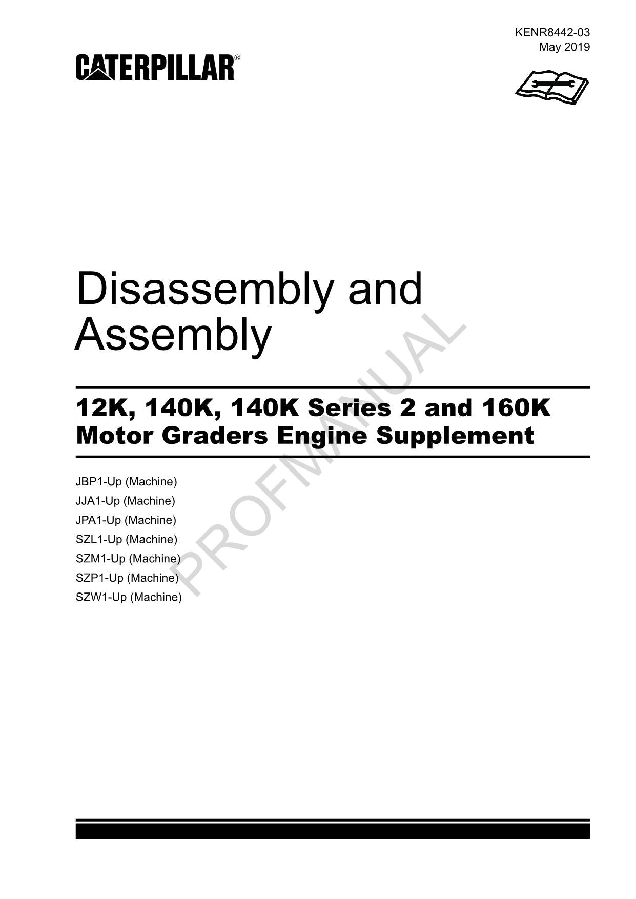 Manual de servicio del conjunto de desmontaje de suministro del motor de la niveladora Caterpillar 12K 140K 140K 2 160K