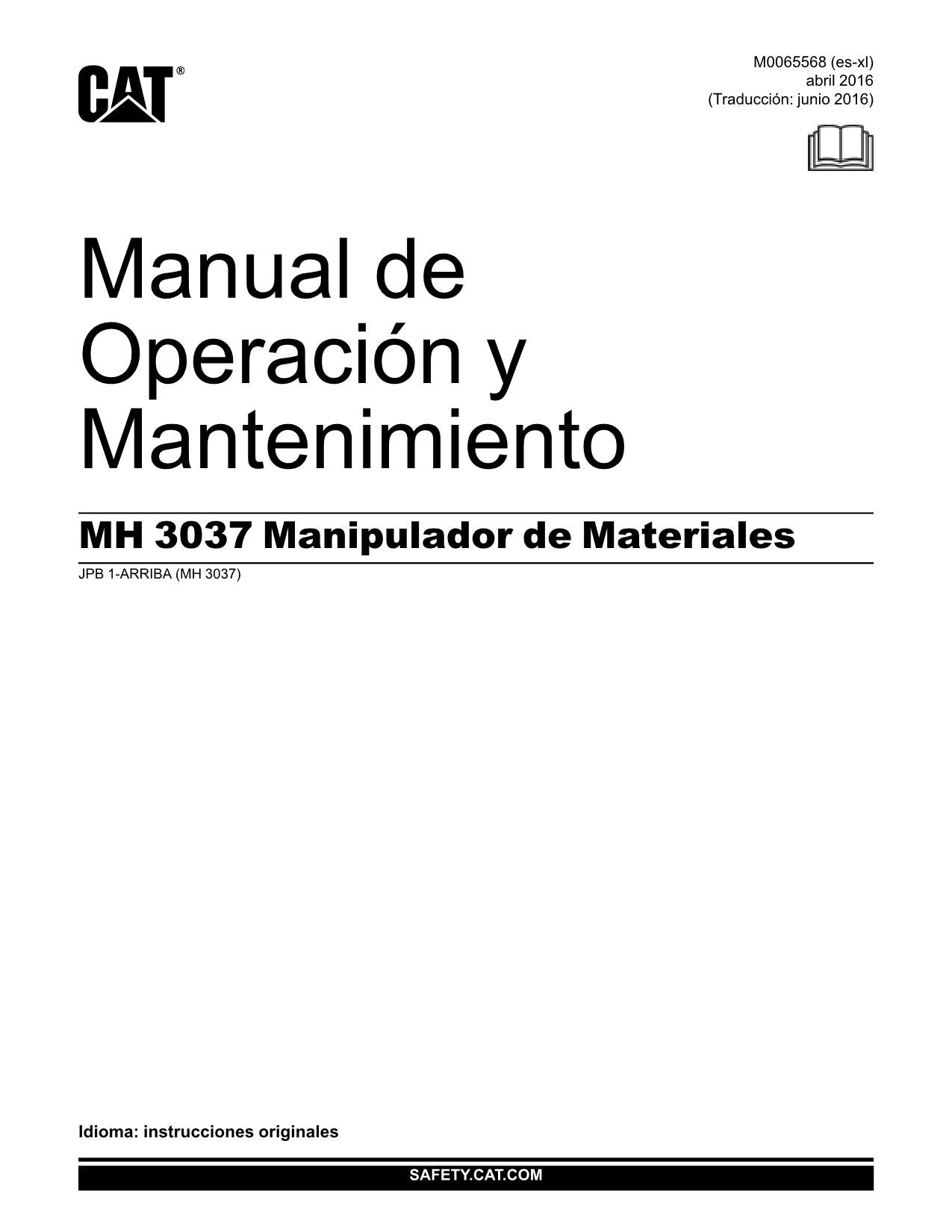 Caterpillar MH3037 Tier IV Manipulador de materiales Manual de Operación Español