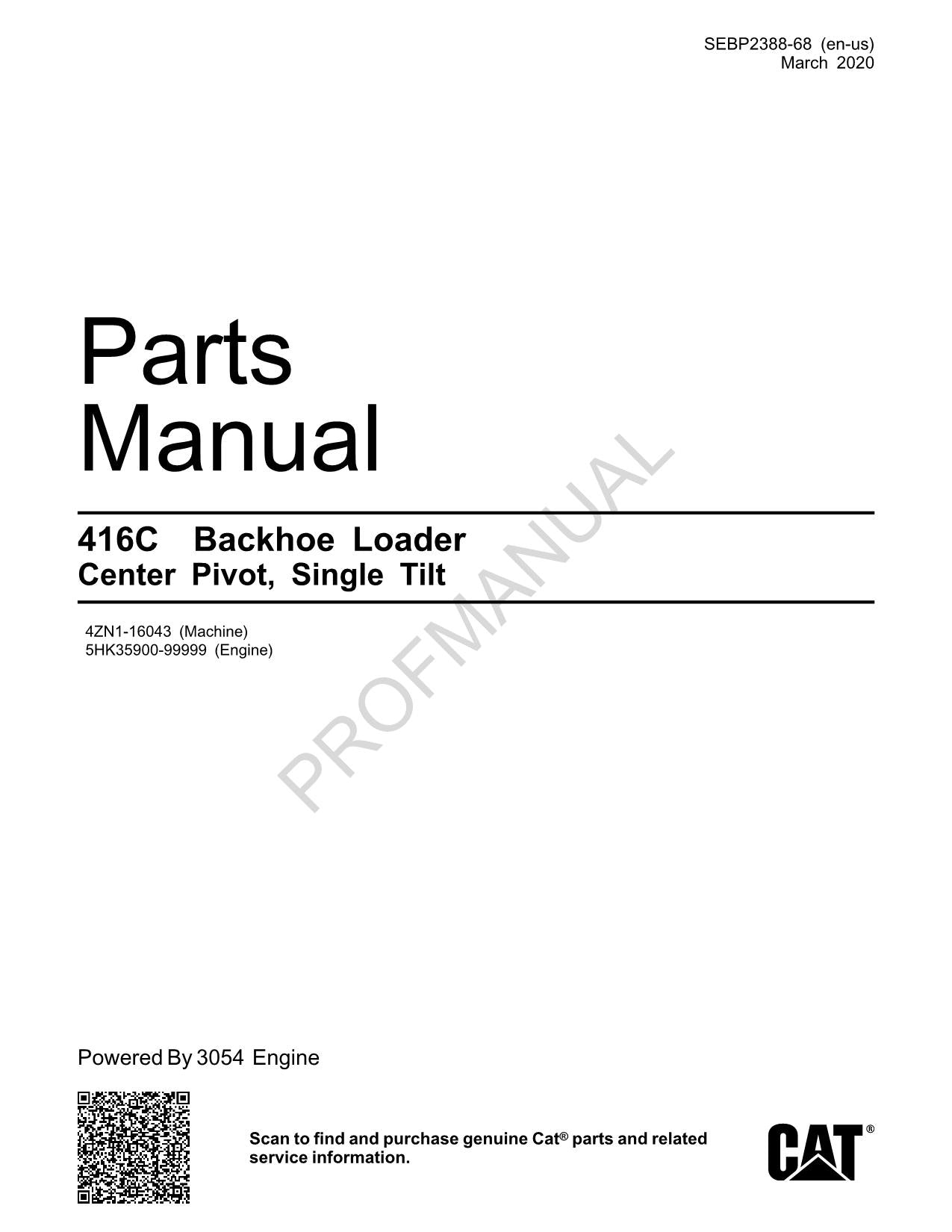Caterpillar Cat 416C Backhoe Loader Center Pivot Parts Catalog Manual SEBP2388