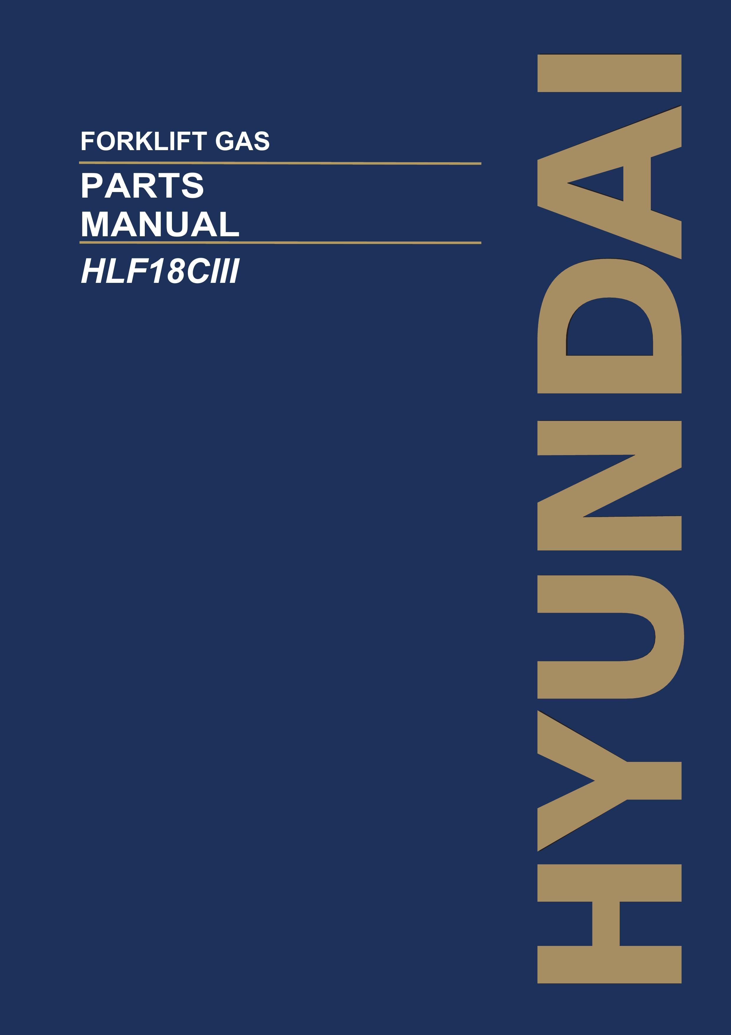 Hyundai HLF18CIII Forklift Gas Parts Catalog Manual