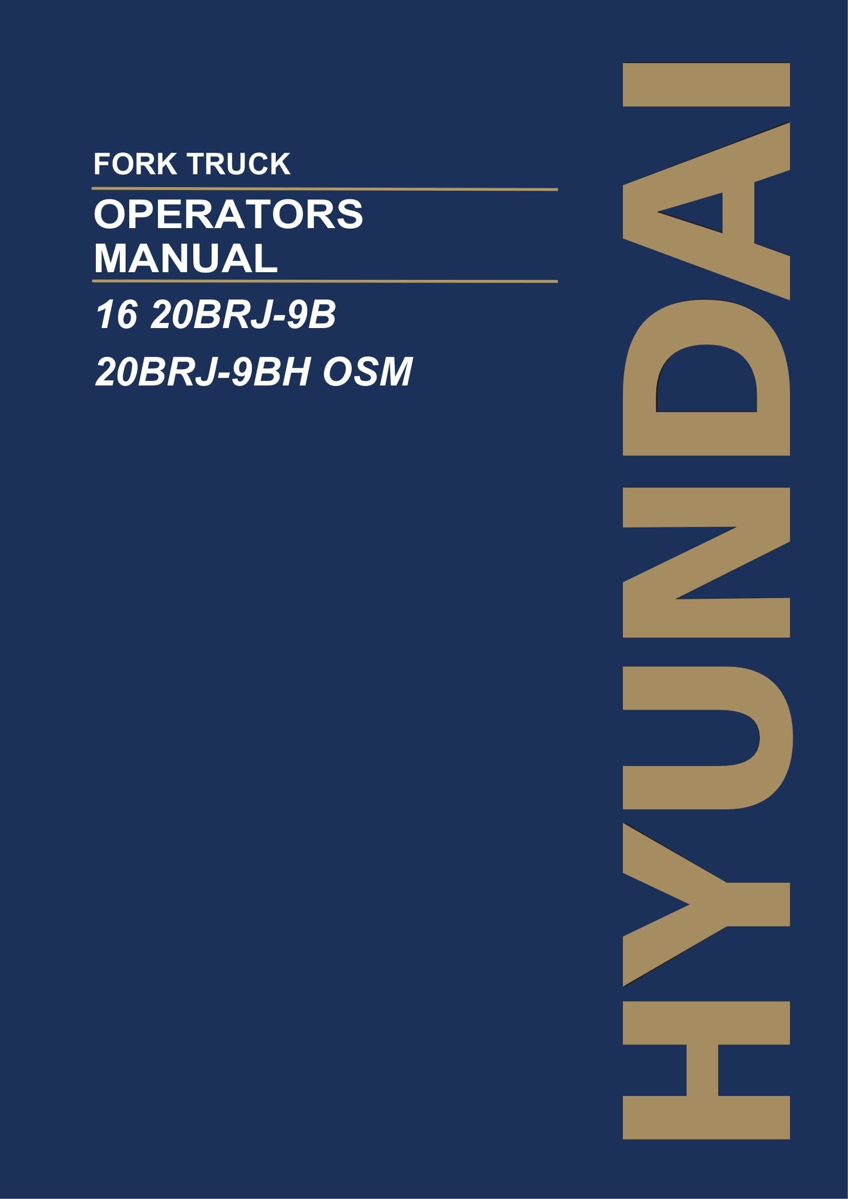 Manual del usuario del operador de montacargas Hyundai 16BRJ-9B 20BRJ-9B 25BRJ-9BH