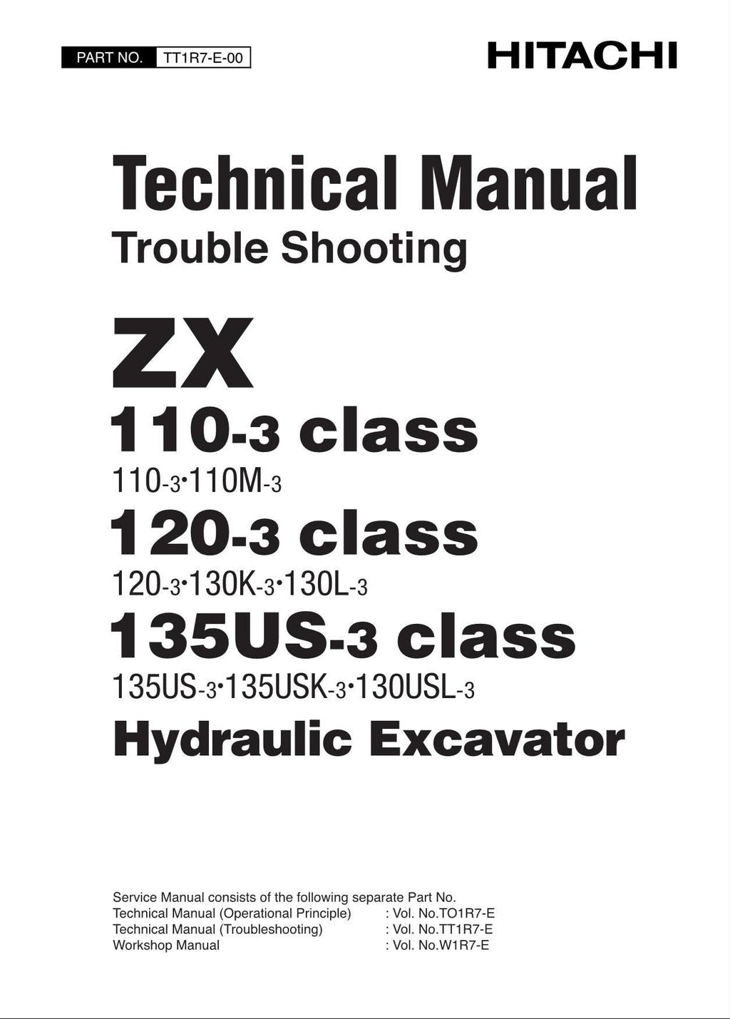 HITACHI ZX135US-3Class Excavator Troubleshooting +Schematic Technical Manual