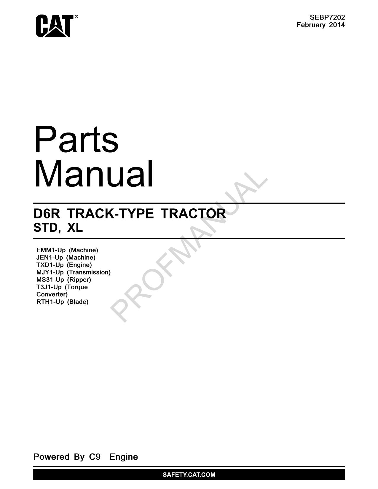 Caterpillar Cat D6R STD XL TRACK TYPE TRACTOR Parts Catalog Manual SEBP7202