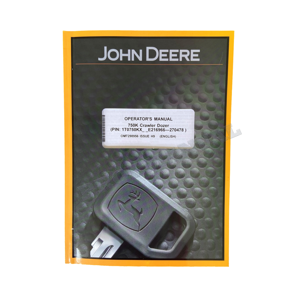 MANUAL DEL OPERADOR DE LA TOPADORA SOBRE ORUGAS JONH DEERE 750K + ¡BONIFICACIÓN! 