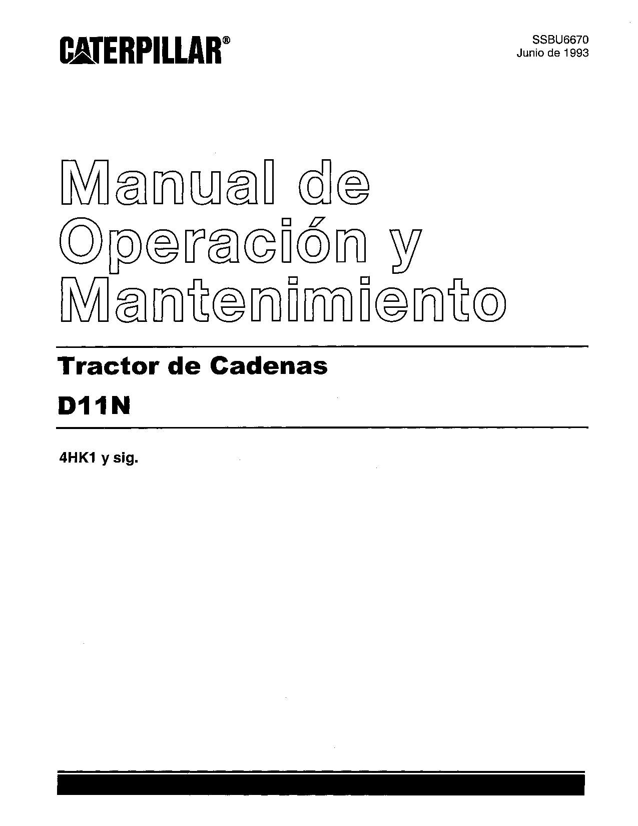 Caterpillar D11N Tractor de Cadenas Manual de Operación y Mantenimiento 4HK1-Up