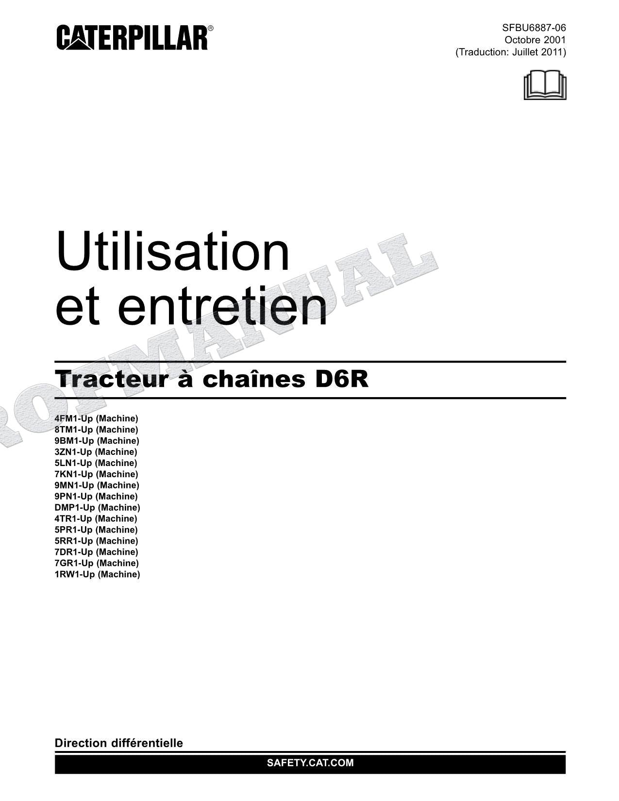 Caterpillar D6R Tracteur Manuel D'Opération Et D'Entretien Français SFBU6887