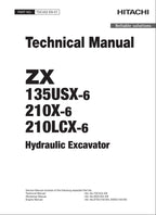 HITACHI ZX135USX-6 ZX210X-6 ZX210LCX-6 Excavator +Schematic Technical Manual