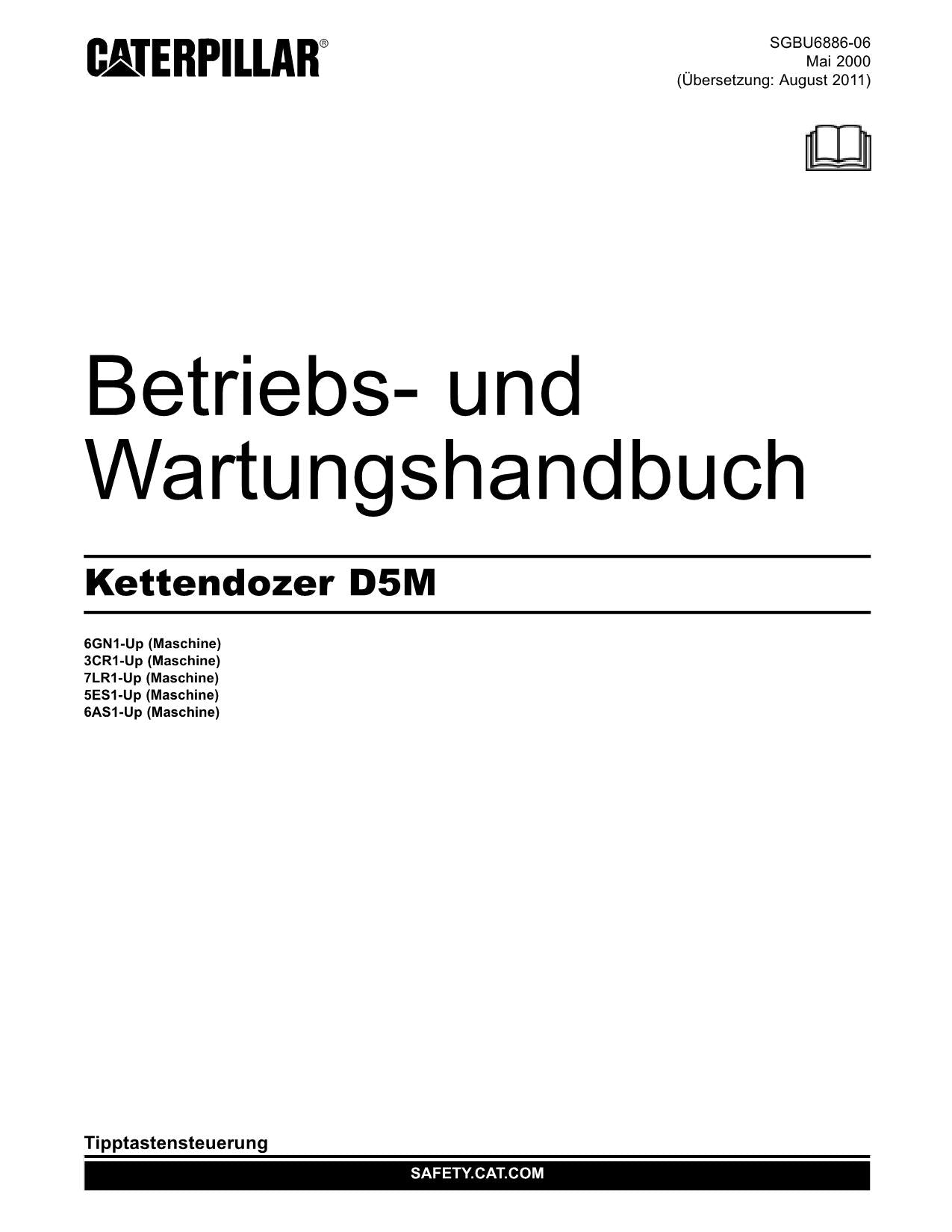 Caterpillar D5M Bulldozer Betriebsanleitung Wartungshandbuch