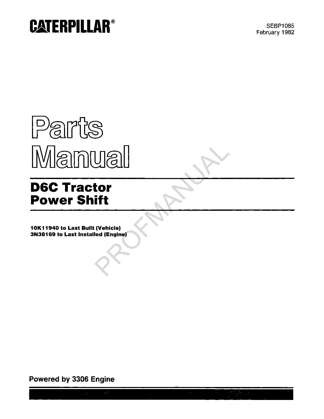 Caterpillar Cat D6C Tractor Power Shift Parts Catalog Manual SEBP1085