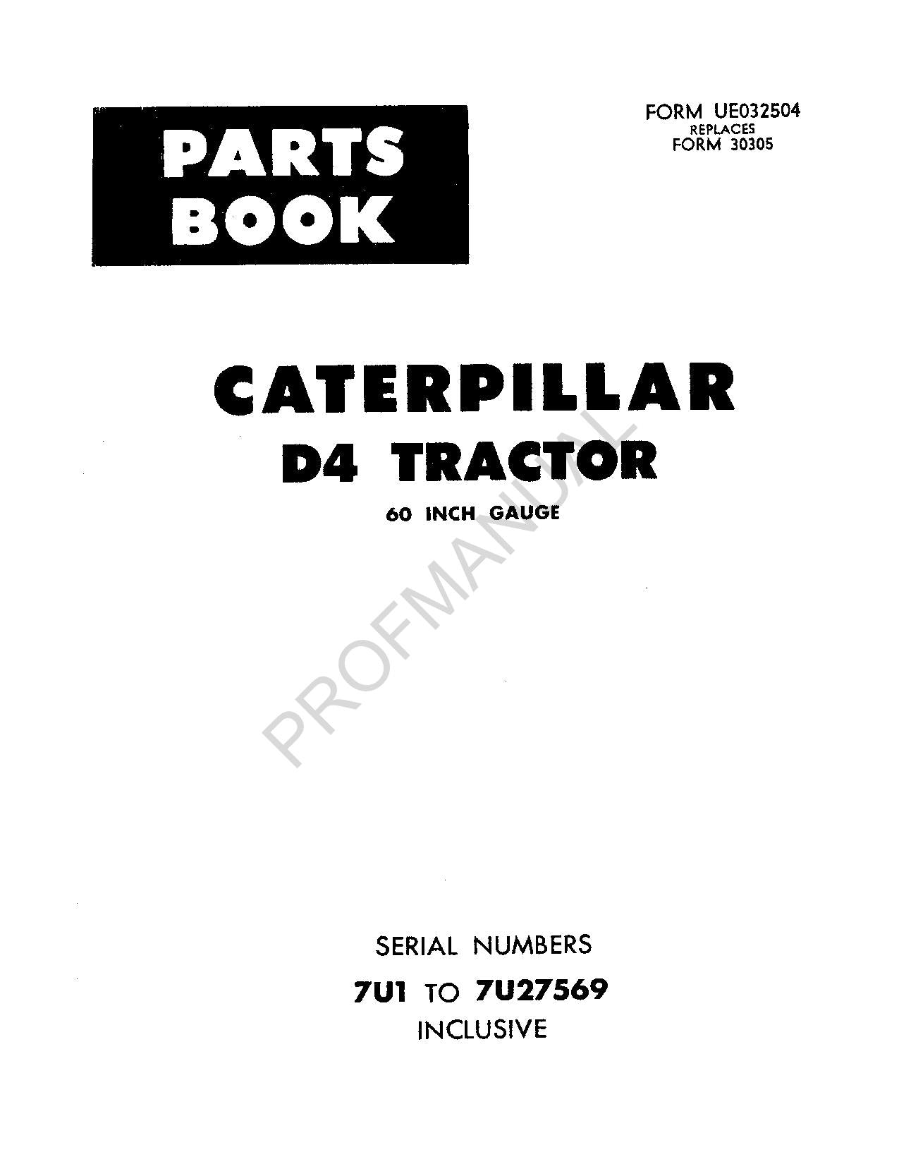 Caterpillar Cat D4 Tractor Parts Catalog Manual ser 7U1-27569