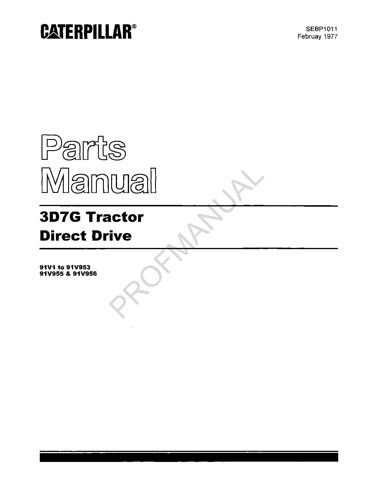 Caterpillar Cat D7G Tractor Direct Drive Parts Catalog Manual SEBP1011