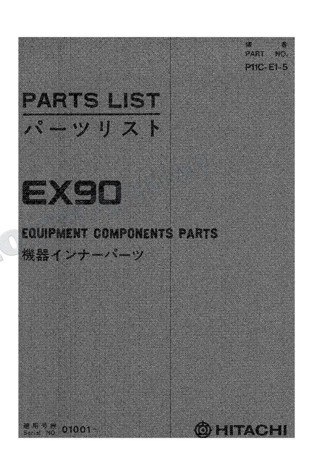 HITACHI EX90 Equipment Component Excavator Parts Catalog Manual