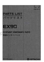 HITACHI EX90 Equipment Component Excavator Parts Catalog Manual