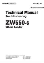 Hitachi ZW550-6 Wheel Loader Technical Manual Troubleshooting +Schematics