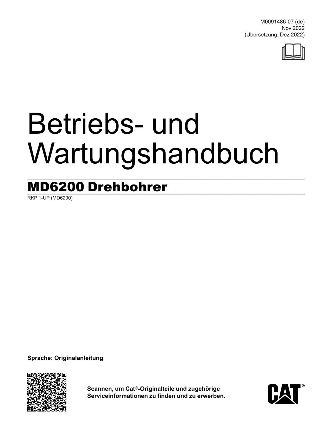 Caterpillar MD6200 Drehbohrer Betriebsanleitung Wartungshandbuch