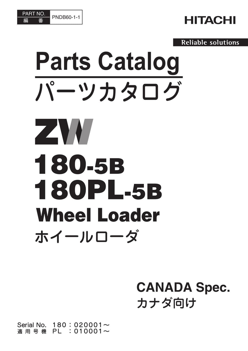 Hitachi ZW180-5B ZW180PL-5B CANADA Spec Wheel Loader Parts Catalog Manual